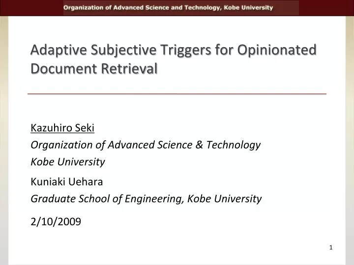 adaptive subjective triggers for opinionated document retrieval