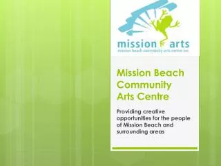 Mission Beach Community Arts Centre