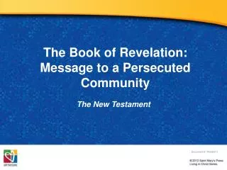 The Book of Revelation: Message to a Persecuted Community