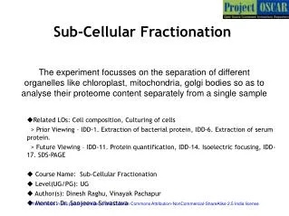 Sub-Cellular Fractionation