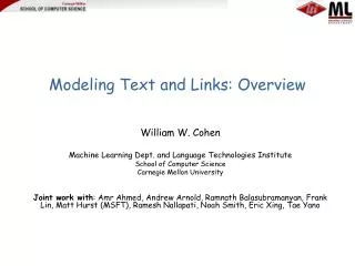 Modeling Text and Links: Overview