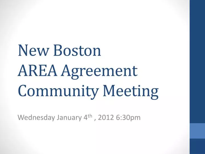 new boston area agreement community meeting