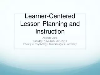 Learner-Centered Lesson Planning and Instruction