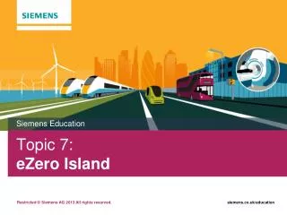 Topic 7: eZero Island