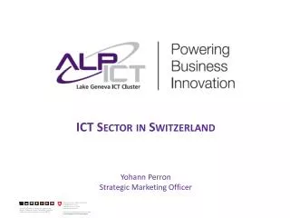 ICT Sector in Switzerland Yohann Perron Strategic Marketing Officer