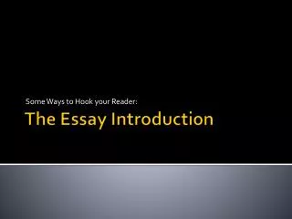 The Essay Introduction