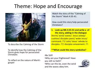 Theme: Hope and Encourage