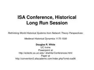 ISA Conference, Historical Long Run Session