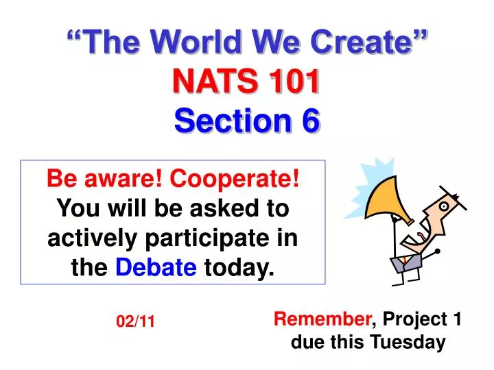 the world we create nats 101 section 6