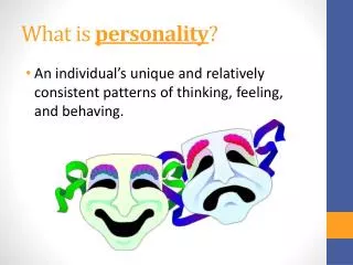 What is personality ?