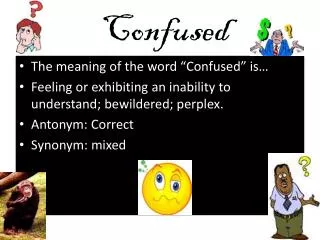 confused