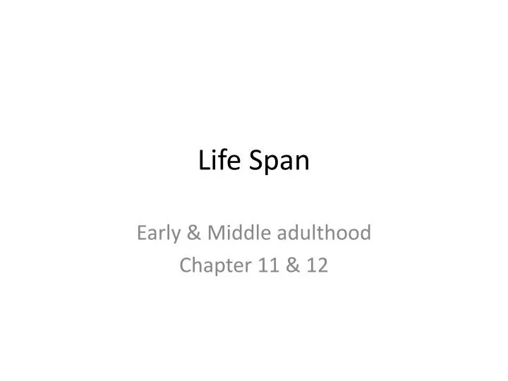 life span