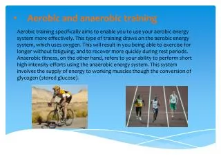 Aerobic and anaerobic training
