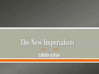 The New Imperialism