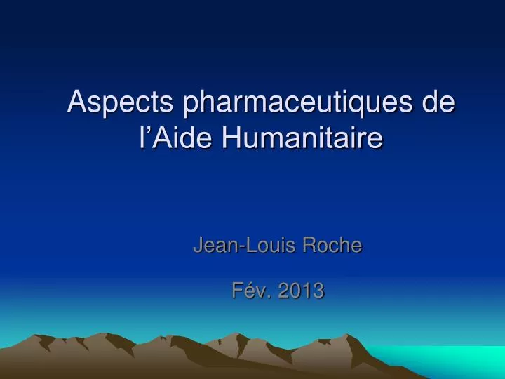 aspects pharmaceutiques de l aide humanitaire