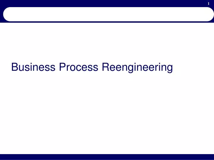 business process reengineering