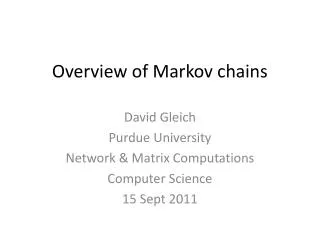 Overview of Markov chains
