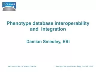 Phenotype database interoperability and integration