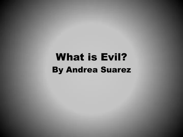 what is evil
