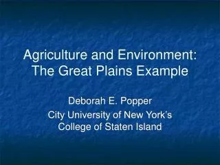 Agriculture and Environment: The Great Plains Example
