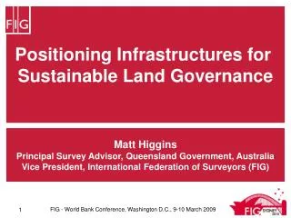 Positioning Infrastructures for Sustainable Land Governance