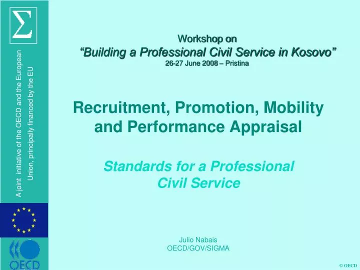 workshop on building a professional civil service in kosovo 26 27 june 2008 pristina