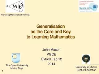 Generalisation as the Core and Key to Learning Mathematics