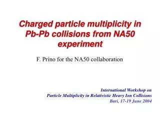 Charged particle multiplicity in Pb-Pb collisions from NA50 experiment