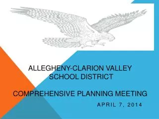 Allegheny-Clarion Valley School District Comprehensive Planning Meeting