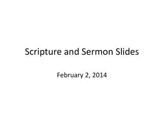 Scripture and Sermon Slides