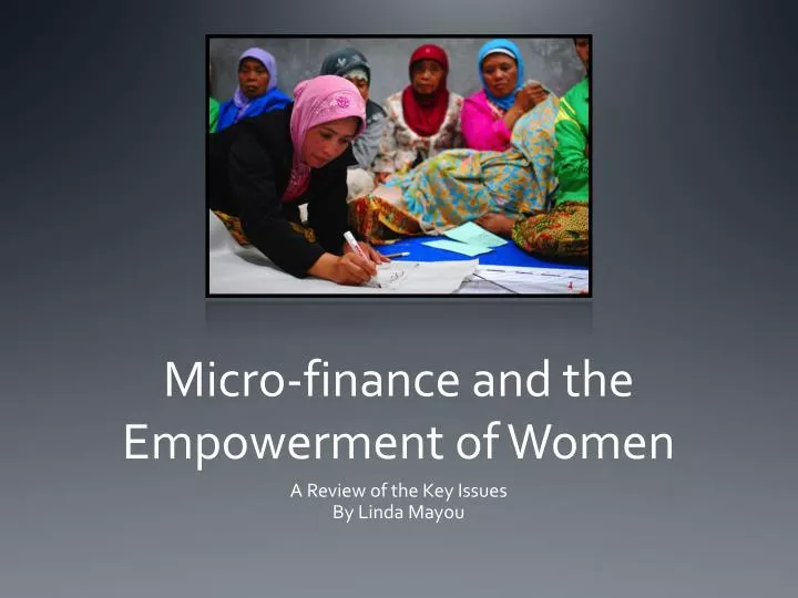 micro finance and the empowerment of women