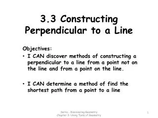 3.3 Constructing Perpendicular to a Line