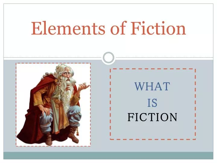 elements of fiction