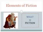 PPT - Elements of Fiction PowerPoint Presentation, free download - ID ...