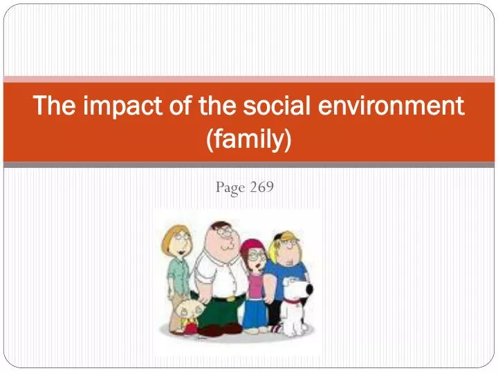 the impact of the social environment family