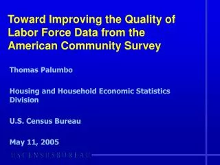 Toward Improving the Quality of Labor Force Data from the American Community Survey