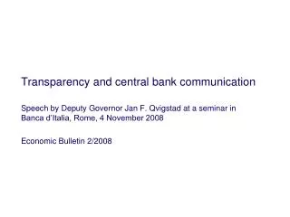 Transparency and central bank communication