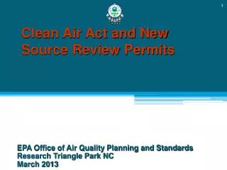 Clean Air Act and New Source Review Permits