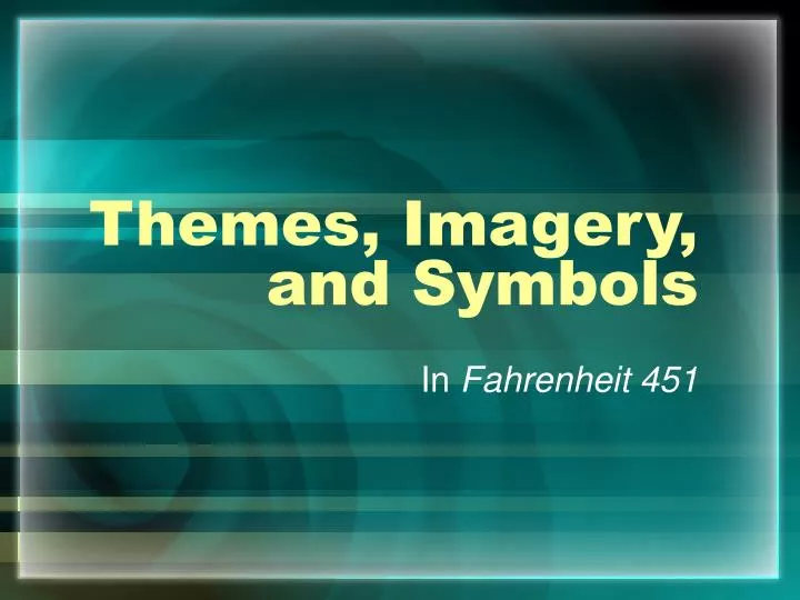 themes imagery and symbols