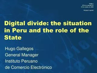 Digital divide: the situation in Peru and the role of the State
