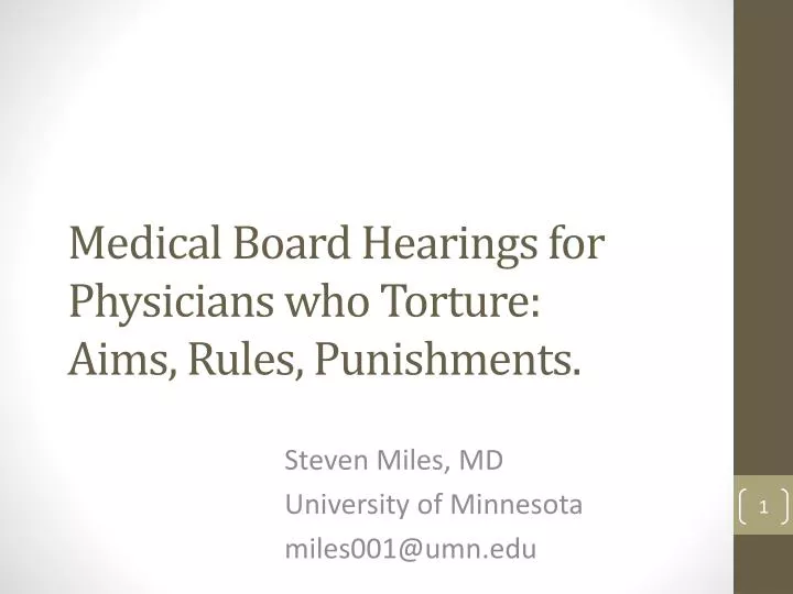 medical b oard hearings for p hysicians who torture aims rules punishments