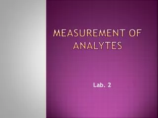 Measurement of Analytes