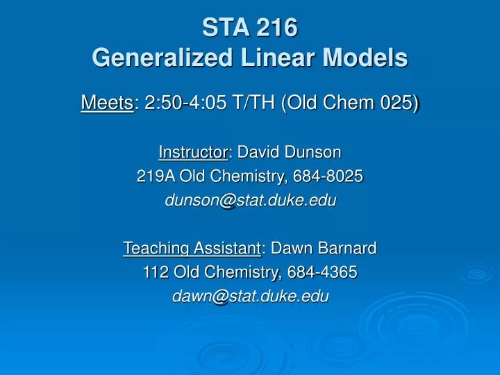 sta 216 generalized linear models