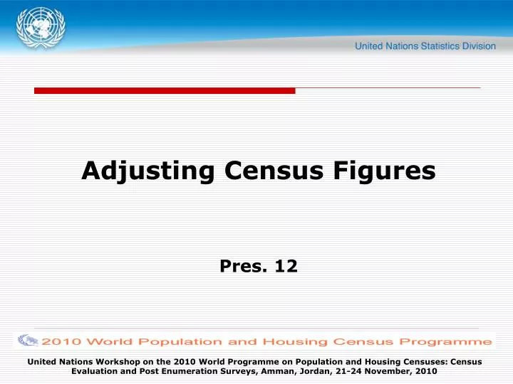 adjusting census figures pres 12