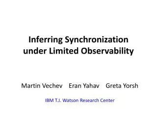 Inferring Synchronization under Limited Observability