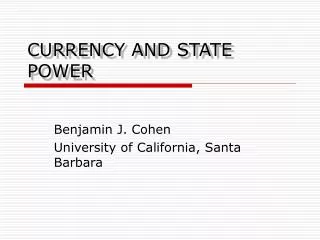 CURRENCY AND STATE POWER