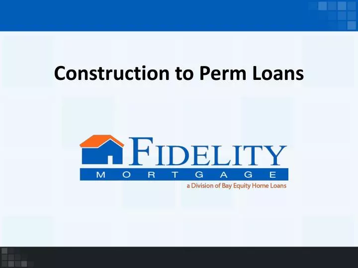 construction to perm loans