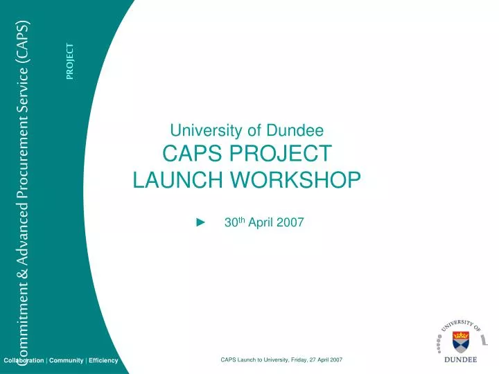 university of dundee caps project launch workshop
