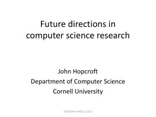 Future directions in computer science research