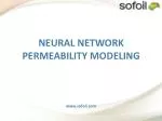 NEURAL NETWORK PERMEABILITY MODELING - slide 1